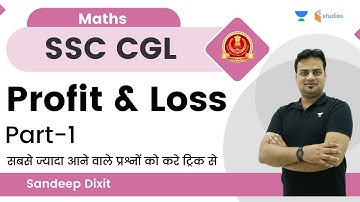 Profit & Loss | Part-1 | Maths | Sandeep Dixit | wifistudy studios