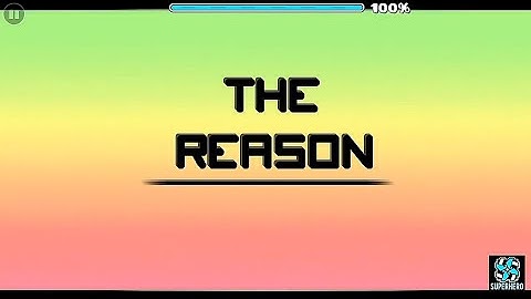Geometry dash 2.11 l Level - The Reason by Anzer (1 coin)