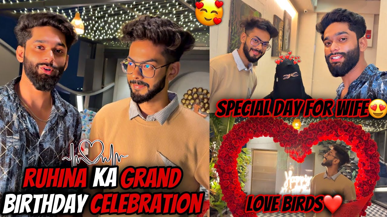 Ruhina Ka Grand Birthday Celebration🥹Special day for Wife | Romantic Decoration | AALTU FALTU |
