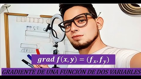 GRADIENTE de una función de dos variables - Ejercicio 1