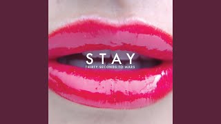 Video thumbnail of "Thirty Seconds to Mars - Stay"