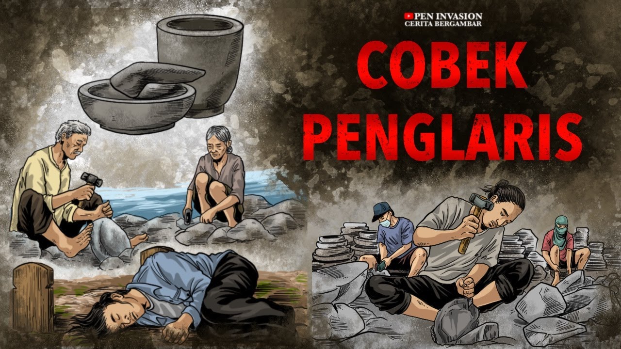 COBEK PENGLARIS - Cerita Bergambar - Cerita Gambar