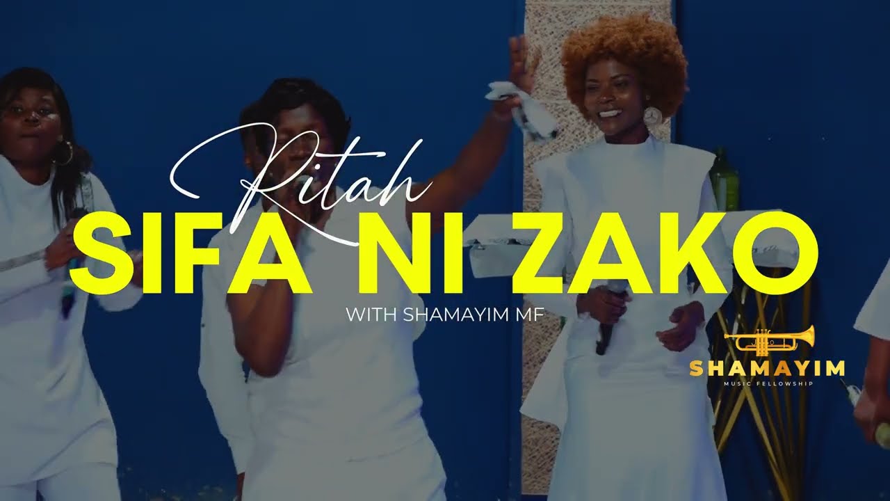 KENYAN PRAISES-RITA & SHAMAYIM MF