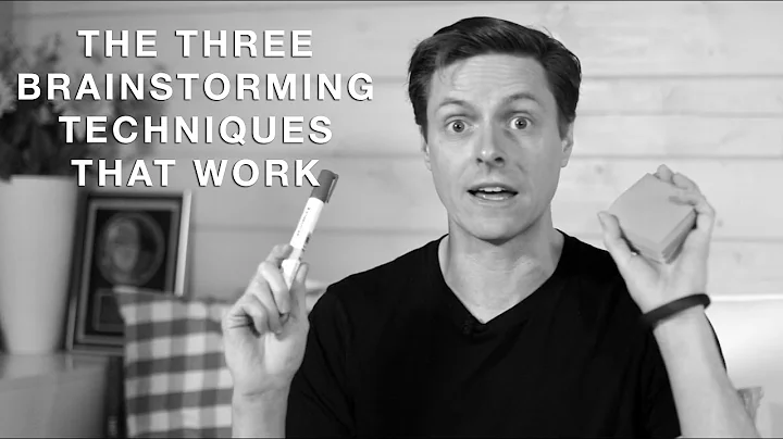 The Three Brainstorming Techniques That Work