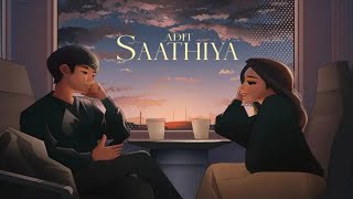 Saathiya Adit Official Music Video Ourtist Digital
