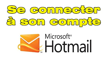 Comment accéder à ses mails Hotmail ?