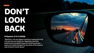 Don't Look Back (Daily Devotional)