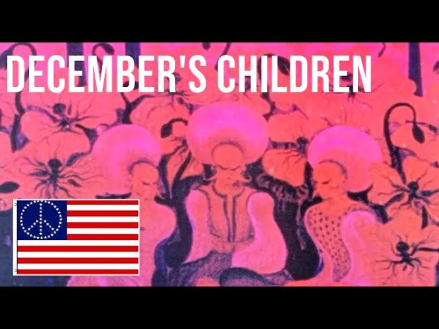DECEMBER'S CHILDREN - December's Children (1970 full album) US
