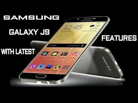 Upcoming New Samsung Galaxy J9 Price And Full Specification Samsung Galaxy J9 17 Youtube