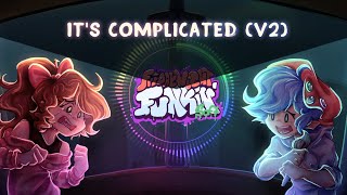 It's Complicated (V2) - Friday Night Funkin' Soft
