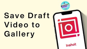 How To Save InShot Draft Video in Gallery !
