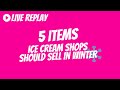 5 Items Ice Cream Shops should sell in Winter