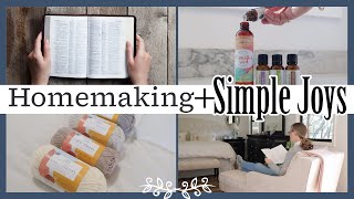 Homemaking and  Simple Pleasures by Faith and Flour 20,084 views 3 months ago 20 minutes