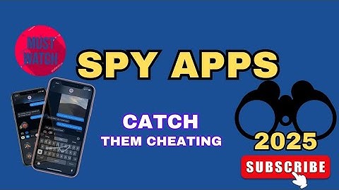 FREE 2025 SPY APPS! CATCH THEM CHEATING