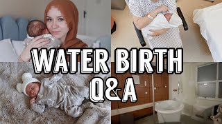 MY WATER BIRTH EXPERIENCE DURING COVID 19 Q&amp;A