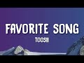 Toosii  favorite song lyrics