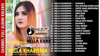 DANGDUT KOPLO NELLA KHARISMA ALBUM SAYANG 3 Album terbaru Tahun 2018