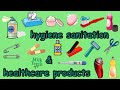 Learn Hygiene Healthcare Sanitation Products names in English | Personal care Products vocabulary