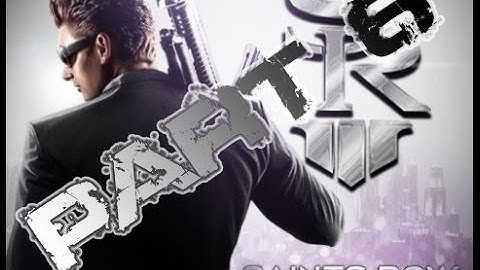 Lets Play Saints Row The Third Part 6