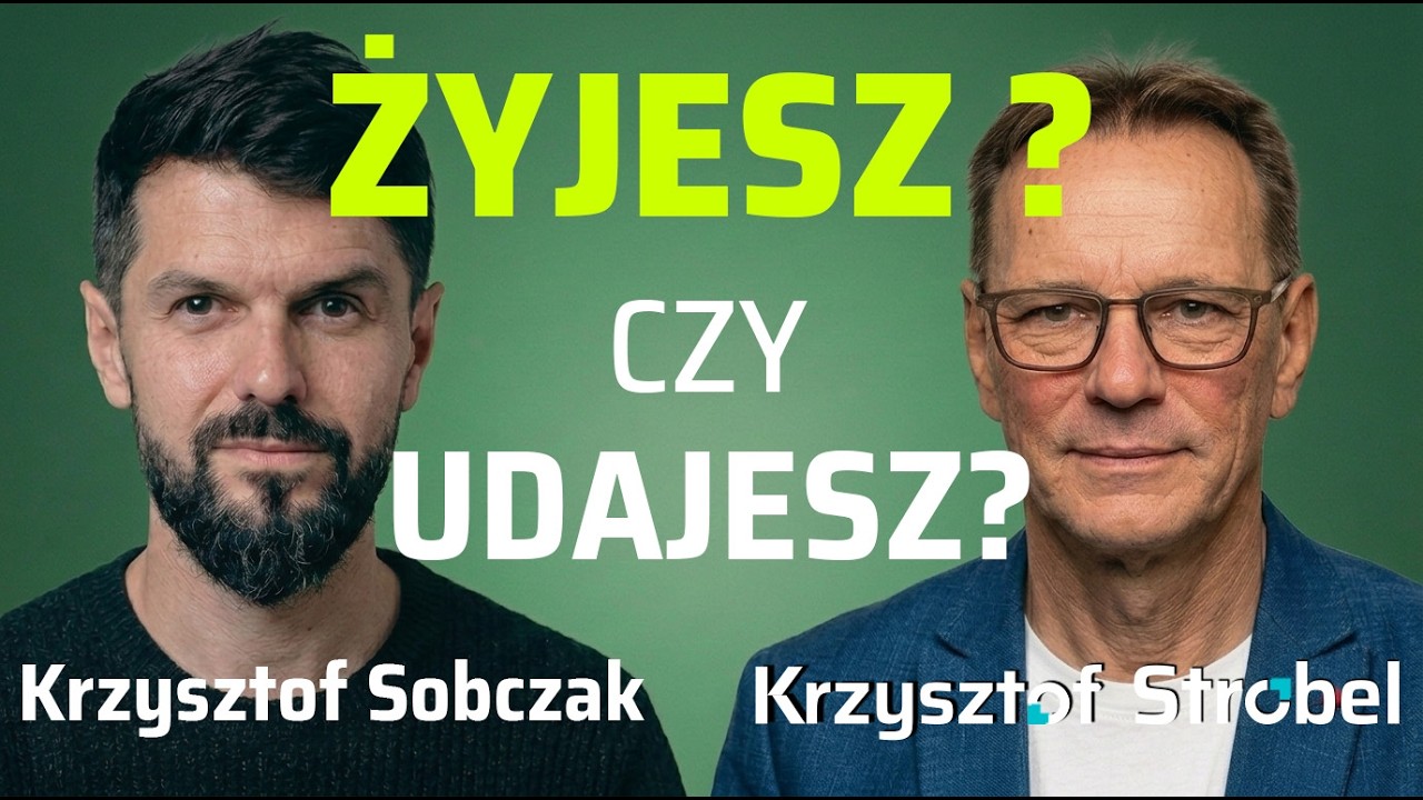 Harujesz jak wół, osiągasz cele i nadal czujesz pustkę? Krzysztof Sobczak mówi dlaczego.