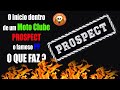 Prospect /Prospero o famoso PP - FAZ O QUE EM MOTO CLUBE