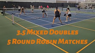 3.5 mixed round robin - 5 games - River City Classic