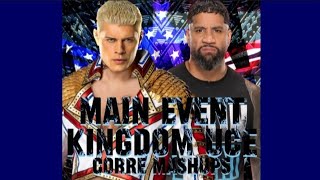 Cody Rhodes & Jey Uso Mashup "Main Event Kingdom Uce"