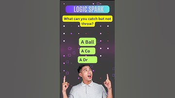 🤯 Logic Spark: What Can You Catch But Not Throw? #generalknowledge #brainteasers #fyp #youtubeshorts