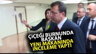 TBB Seçimlerini kazanan Ekrem İmamoğlu, yeni makamında inceleme yaptı!