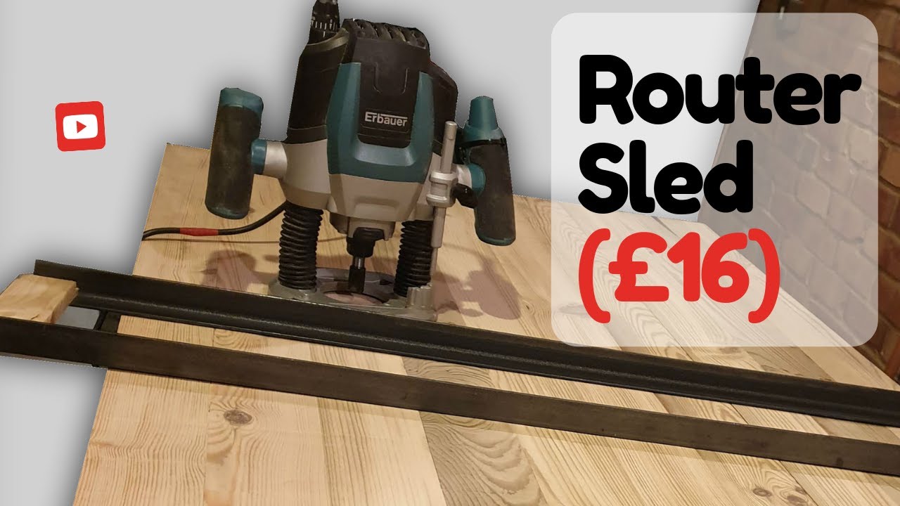 Diy Router Sled Quick Quick DIY Router Sled (for less than £16). Accurate. - YouTube