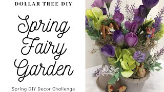 Spring DIY Decor 2020 - Dollar Tree Spring Fairy Garden