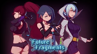 Future Fragments - Part 1