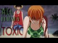 BoyWithUke - Toxic  |  One Piece AMV