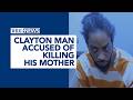 Prosecutors: North Carolina murder suspect made comments that he killed his mother