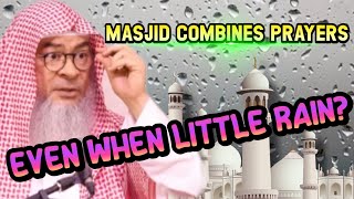 Masjid combines prayers even when there is LITTLE rain, am I obliged to pray in a different Masjid screenshot 5