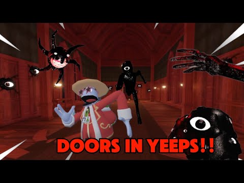 I Played Doors in Yeeps!!