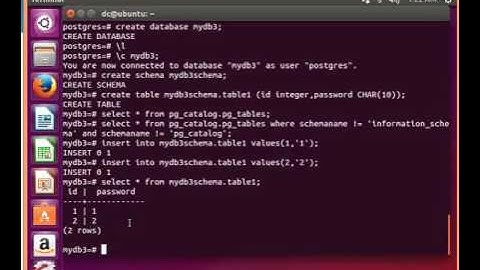 Postgresql tutorial 001:create database,schema,Insert,delete,drop,truncate