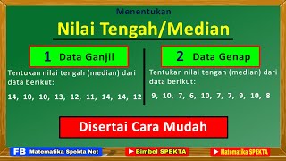 Cara Menentukan Nilai Tengah (Median) || Disertai Cara Mudah