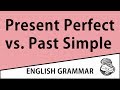 Advanced - Present Perfect vs.  Past Simple