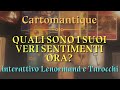 ❤️AMORE: QUALI SONO I SUOI VERI SENTIMENTI PER ME ORA?❤️INTERATTIVO LENORMAND E TAROCCHI