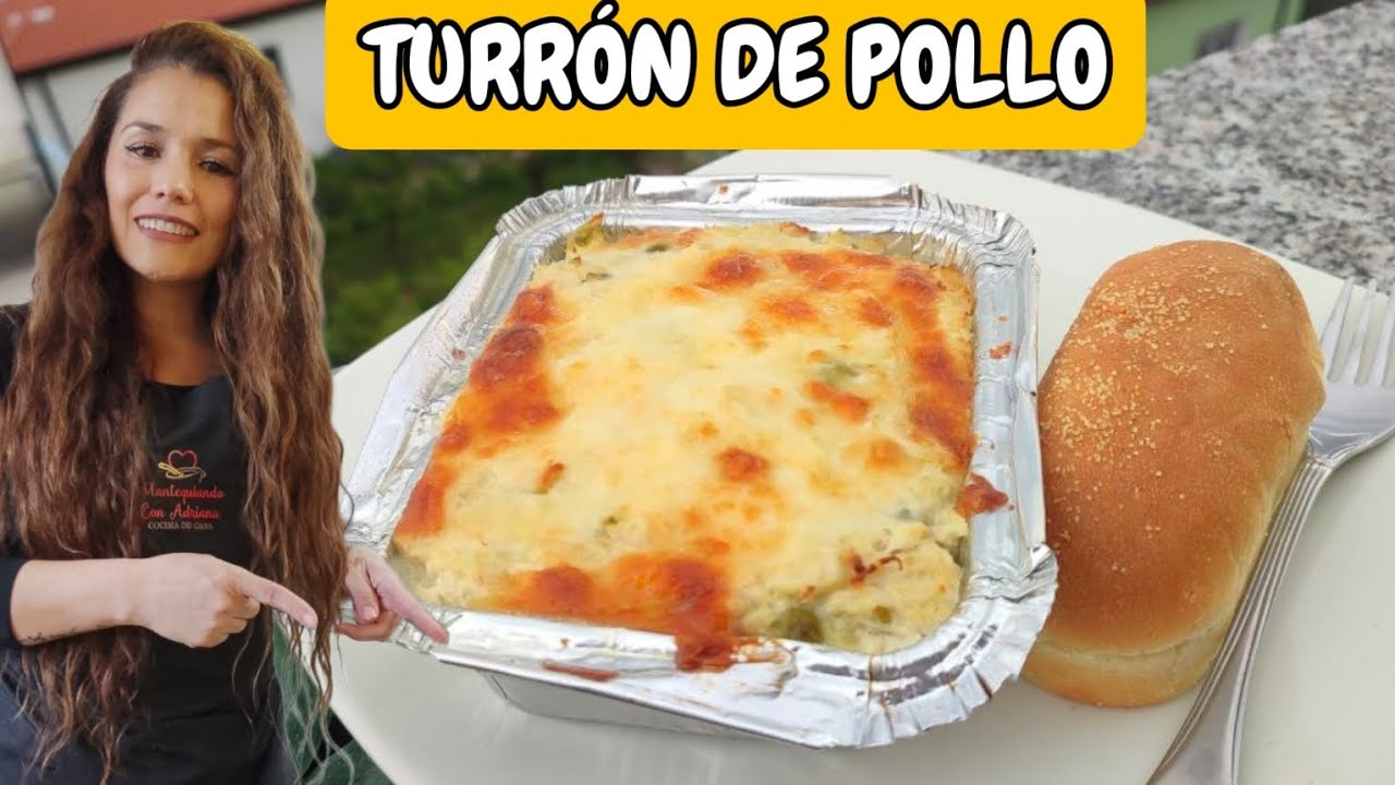 Cómo preparar TURRÓN DE POLLO CALIENTE para VENDER O PARA TUS EVENTOS 🥳