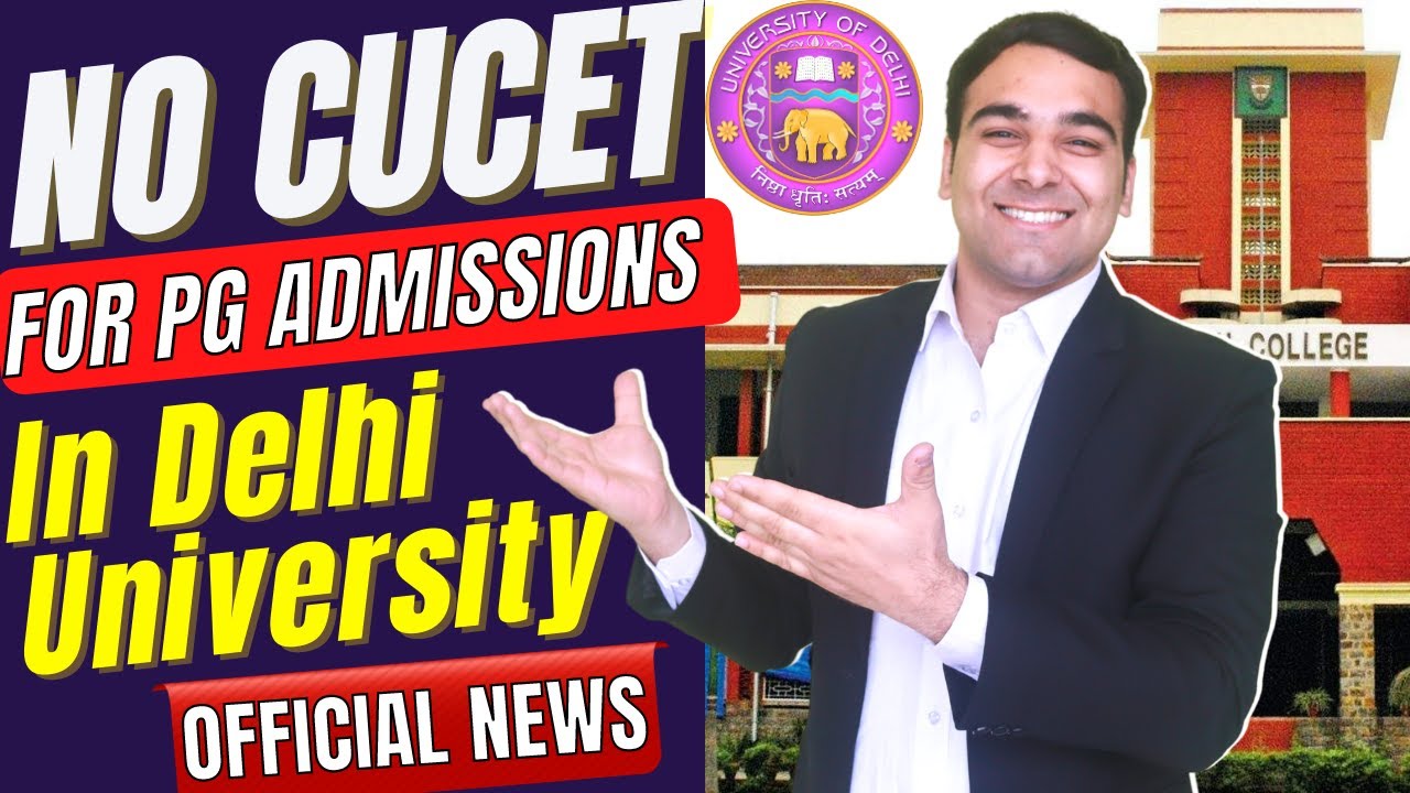 CUCET Update | Delhi University New Admission Process 2022📢