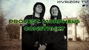 Project Morpheus b2b Cønstrukt @ HVRIZON-TV #7 (22.11.2025)