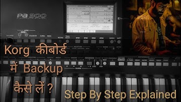 How To Take Backup in Korg keyboards ? {All Pa series}