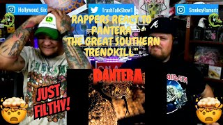 Rappers React To Pantera "The Great Southern Trendkill"!!!