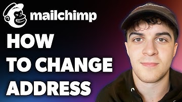 How to Change Mailchimp Address (Full 2024 Guide)