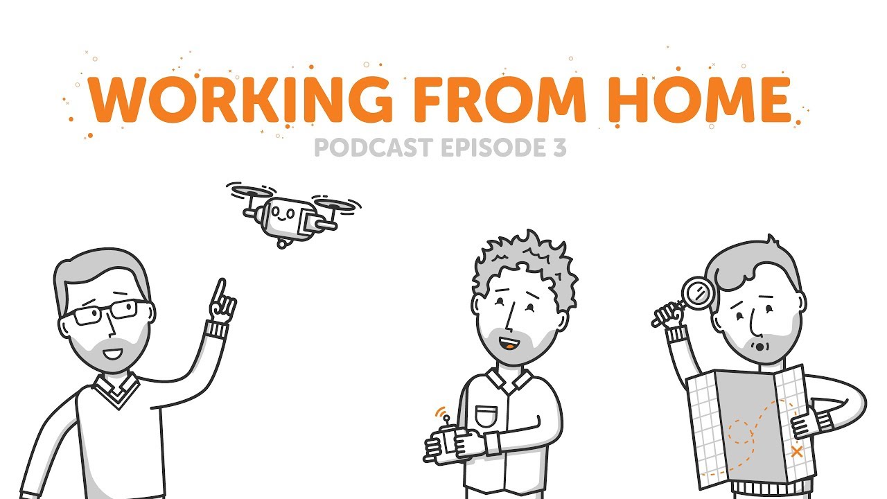 Working From Home | Podcast Episode 3