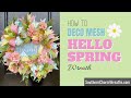 Exclusive Wreath Club Member Preview for March 2021 - Hello Spring Wreath