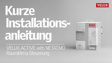 Smart Home | Einrichten von VELUX ACTIVE with NETATMO
