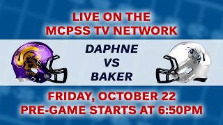 Daphne vs Baker - MCPSS Game of the Week 10\/22\/2021